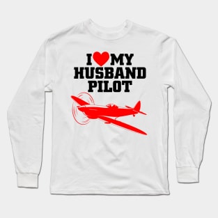 I Love My Husband Pilot Long Sleeve T-Shirt